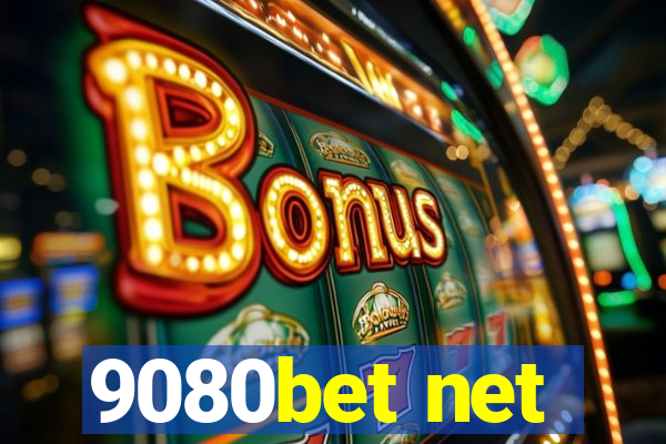 9080bet net